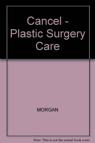 Cancel - Plastic Surgery Care