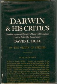 Darwin and his critics;: The reception of Darwin's theory of evolution by the scientific community