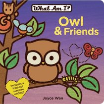 Owl & Friends (What Am I?)