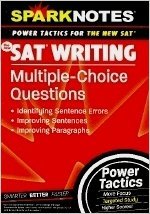 SAT Writing: Multiple Choice (SparkNotes Power Tactics) (SparkNotes Power Tactics)