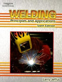 Welding: Principles and Applications