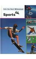 Sports (Into the Next Millennium)