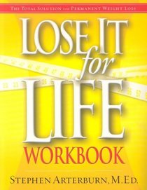 Lose It For Life: Workbook