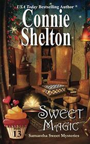 Sweet Magic: A Sweet's Sweets Bakery Mystery (Samantha Sweet Mysteries)