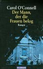 Der Mann, der die Frauen belog.