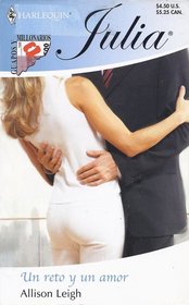 Un reto Y Un Amor: (A Challenge And A Love) (Harlequin Julia (Spanish)) (Spanish Edition)