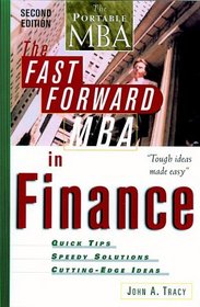 The Fast Forward MBA in Finance, Second Edition