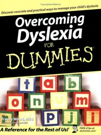 Overcoming Dyslexia For Dummies (For Dummies (Health & Fitness))