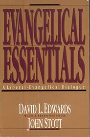 Evangelical Essentials: A Liberal Evangelical Dialogue