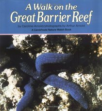 Walk on the Great Barrier Reef (Nature Watch)