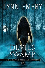 Devil's Swamp: A LaShaun Rousselle Mystery