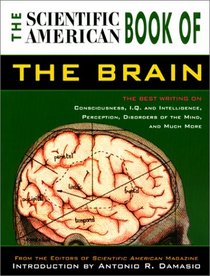 The Scientific American Book of the Brain (Scientific American)