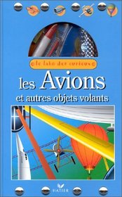 Les Avions et autres objets volants