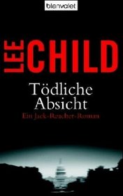 Tödliche Absicht (Without Fail) (Jack Reacher, Bk 6) (German Edition)