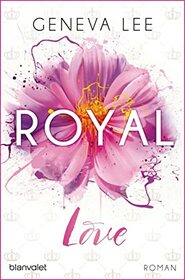 Royal Love: Roman
