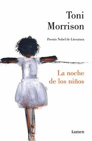 La noche de los nios / God Help The Child (Spanish Edition)