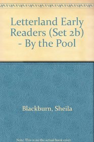 By the Pool: Set 2b (Letterland Early Readers)