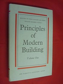 Principles of Modern Building: Walls, Partitions and Chimneys v. 1