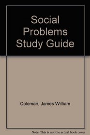 Study Guide for Social Problems