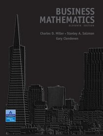 Business Mathematics Value Pack (includes MathXL 24-month Student Access Kit  & MyMathLab/MyStatLab Student Access  )