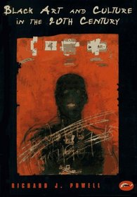 Black Art and Culture in the 20th Century (World of Art)