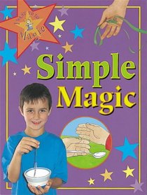 Simple Magic (I Want to Do Magic)