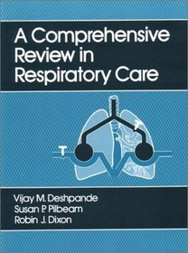 Comprehensive Review In Respiratory Care