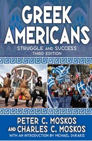 Greek Americans: Struggle and Success