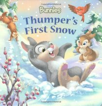 Disney Bunnies: Thumper's First Snow