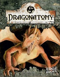 Dragonatomy (Edge Books)