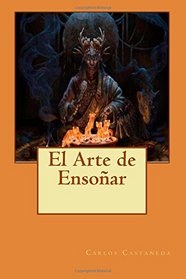 El Arte de Ensoar (Spanish Edition)