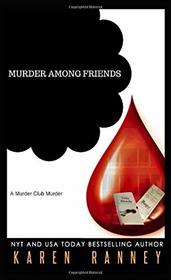 Murder Among Friends (Murder Club Murders)