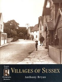 Francis Frith's Villages of Sussex (Photographic Memories)