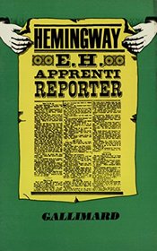 E.H, apprenti reporter