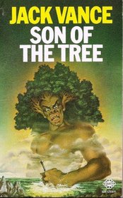 SON OF THE TREE