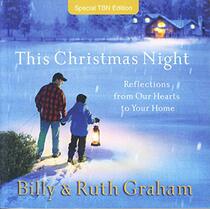 The Christmas Night: Reflections From Our Hearts to Your Home