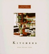 Kitchens (California Design Library/Diane Dorrans Saeks)