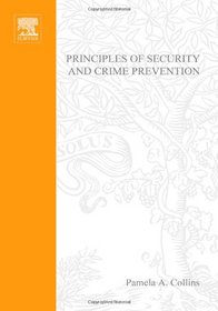 Principles of Security and Crime Prevention