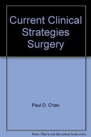 Current Clinical Strategies, Surgery (Current Clinical Strategies)