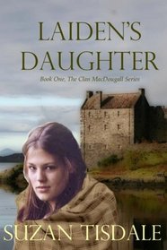 Laiden's Daughter (Clan MacDougall, Bk 1)