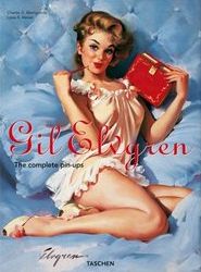 Gil Elvgren: All His Glamorous American Pin-Ups (Taschen 25th Anniversary Special Editions)