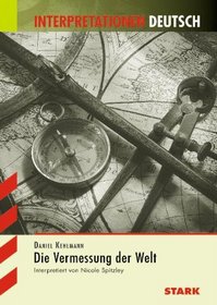 Die Vermessung der Welt. Interpretationshilfe Deutsch