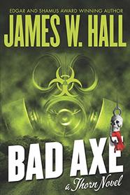 Bad Axe (Thorn Series)