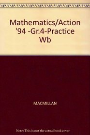 Mathematics/Action '94 -Gr.4-Practice Wb