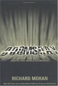 Doomsday: End Of The World Scenarios