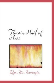 Thuvia  Maid of Mars