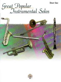 Great Popular Instrumental Solos: Tenor Sax
