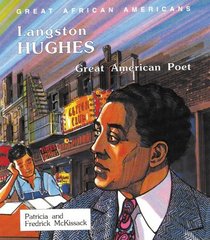 Langston Hughes: Great American Poet (Great African Americans Series)