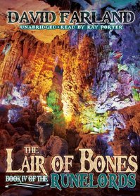 The Lair of Bones (The Runelords, Book 4)(Library Edition)