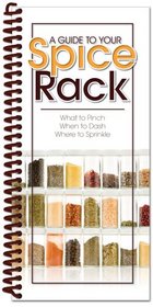 A Guide to Your Spice Rack